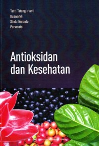 Antioksidan dan Kesehatan