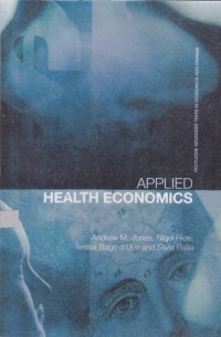 Applied Health Economics routledge advanced texts in economics and finance