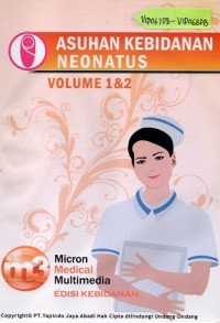 Asuhan Kebidanan Neonatus Vol. 1 ( Video Pembelajaran)