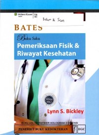BATES Buku Saku Pemeriksaan Fisik & Riwayat Kesehatan Edisi 8