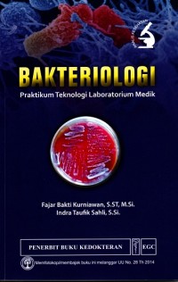 Bakteriologi Praktikum Teknologi Laboratorium Medik