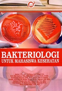 Bakteriologi Untuk Mahasiswa Kesehatan
