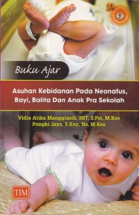 Buku Ajar Asuhan Kebidanan Pada Neonatus, Bayi, Balita dan Anak Pra Sekolah