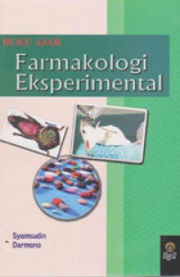 Buku Ajar Farmakologi Eksperimental