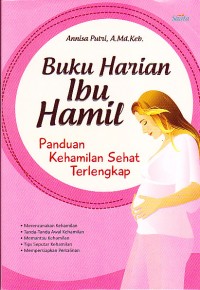 Buku harian ibu hamil panduan kehamilan sehat terlengkap