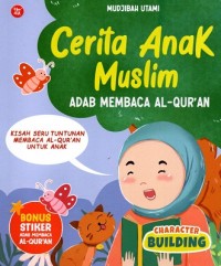 Cerita Anak Muslim Adab Membaca Al Qur'an