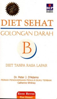 Diet Sehat Golongan Darah B Edisi Revisi