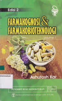 Farmakognosi & Farmakobioteknologi Vol. 1 Edisi 2
