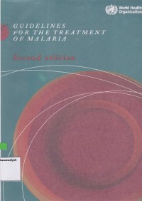 Guidelines For The Treatment Of Malaria Second Edition