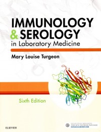 Immunology And Serology In Laboratory Medicine Sixth Edition