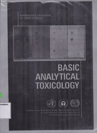 International Programme On Chemical Safety Basic Analytical Toxicology