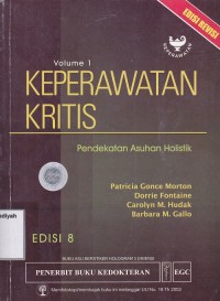 Keperawatan Kritis : Panduan asuhan holistik Volume 1 Edisi 8