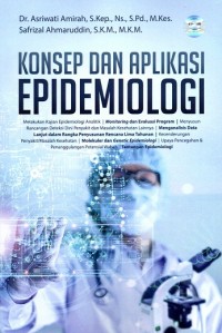 Konsep dan Aplikasi Epidemiologi