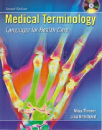 Medical Terminology, Language for Health Care