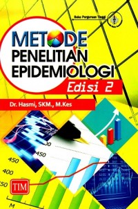 Metode Penelitian Epidemiologi Edisi 2