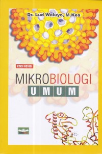 Mikrobiologi Umum ed. Revisi