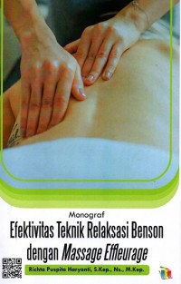 Monograf Efektifitas Teknik Relaksasi Benson Dengan Massage Effleurage