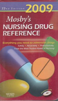 Mosby's 2009 Nursing Drug Reference