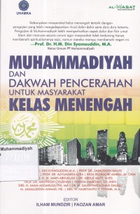 Muhammadiyah dan Dakwah Pencerahan untuk Masyarakat Kelas Menengah