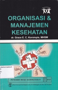 Organisasi & Manajemen Kesehatan