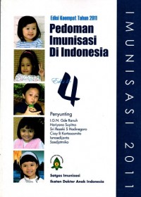 Pedoman Imunisasi Di Indonesia Ed. 4 Tahun 2011