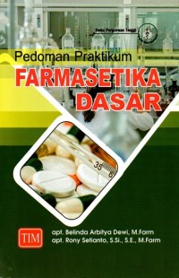Pedoman Praktikum Farmasetika Dasar