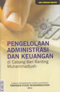 Pengelolaan Administrasi dan Keuangan di Cabang dan Ranting Muhammadiyah