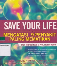 Save Your Life Mengatasi 9 Penyakit Paling Mematikan