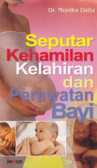 Suputar Kehamilan Dan Perawatan Bayi
