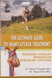 The Ultimate Guide To Heart Attack Treatment 
Panduan Lengkap Perawatan Serangan Jantung