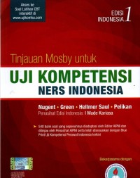 Tinjauan Mosby untuk Uji Kompetensi Ners Indonesia Edisi 1 Indonesia