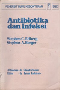Antibiotika Dan Infeksi (Antibiotics And Infection)