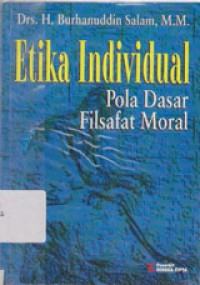 Etika Individual Pola Dasar Filsafat Moral