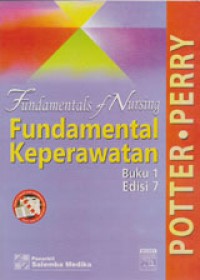 Fundamental Keperawatan Buku 1 (Fundamental Of Nursing)