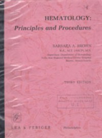 Hematology: Principles And Procedures