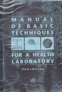 Manual Of Basic Techniques For A Health Laboratory