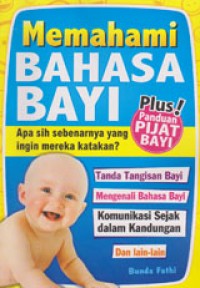 Memahami Bahasa Bayi