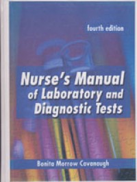 Nurses Manual Of Laboratory And Diagnostic Tests