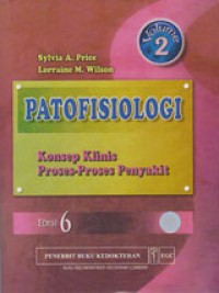 Patofisiologi: Konsep Klinis Proses-Proses Penyakit Volume 2