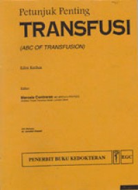 Petuntuk Penting Transfusi (ABC OF Transfussion)