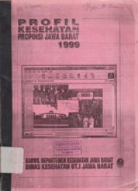 Profil Kesehatan Propinsi Jawa Barat 1999