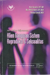Klien Gangguan Sistem Reproduksi Dan Seksualitas