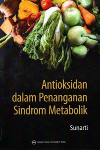 Antioksidan dalam Penanganan Sindrom Metabolik