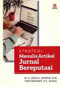 Strategi Menulis Artikel Jurnal Bereputasi