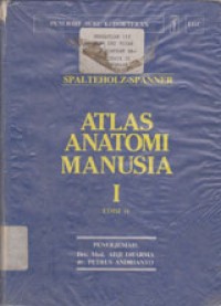 Atlas Anatomi Manusia I