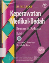 Buku Ajar Keperawatan Medikal - Bedah Brunner Dan Suddarth Volume 3