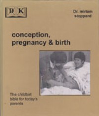 Conception, Pregnancy And Birth