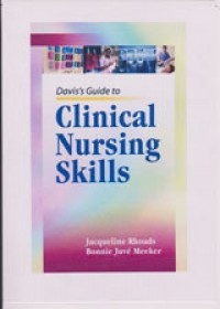 Daviss Guide To Clinical Nursing Skills