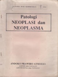 Patologi Neoplasia Dan Neoplasma