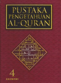 Pustaka Pengetahuan Al-Quran 4 Ekonomi